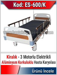 Kiralık 3 motorlu asansörlü hasta karyolası