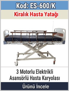 Kiralık 3 motorlu asansörlü hasta karyolası